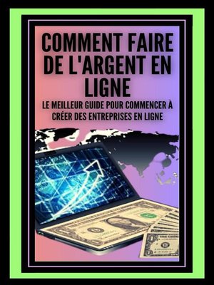 cover image of Comment Faire de L'argent en Ligne